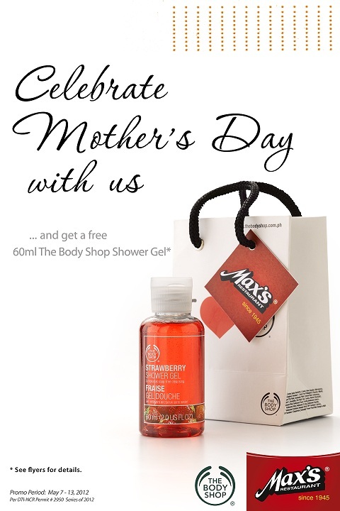 A Body Shop Treat for all Moms from Max's Restaurant