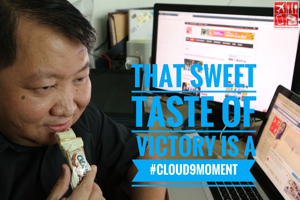 That sweet taste of victory is a Cloud 9 Moment