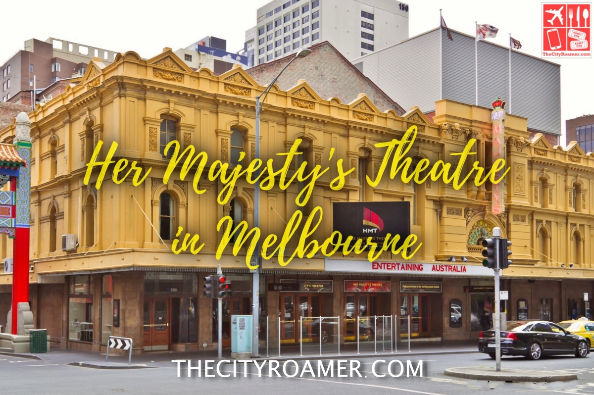 Her Majesty's Theatre in Melbourne