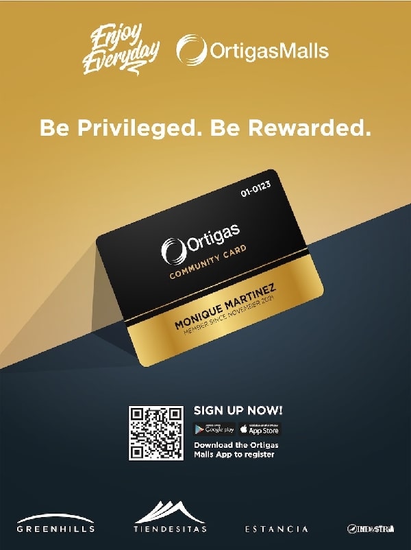 Be privileged and rewarded with the Ortigas Community Card