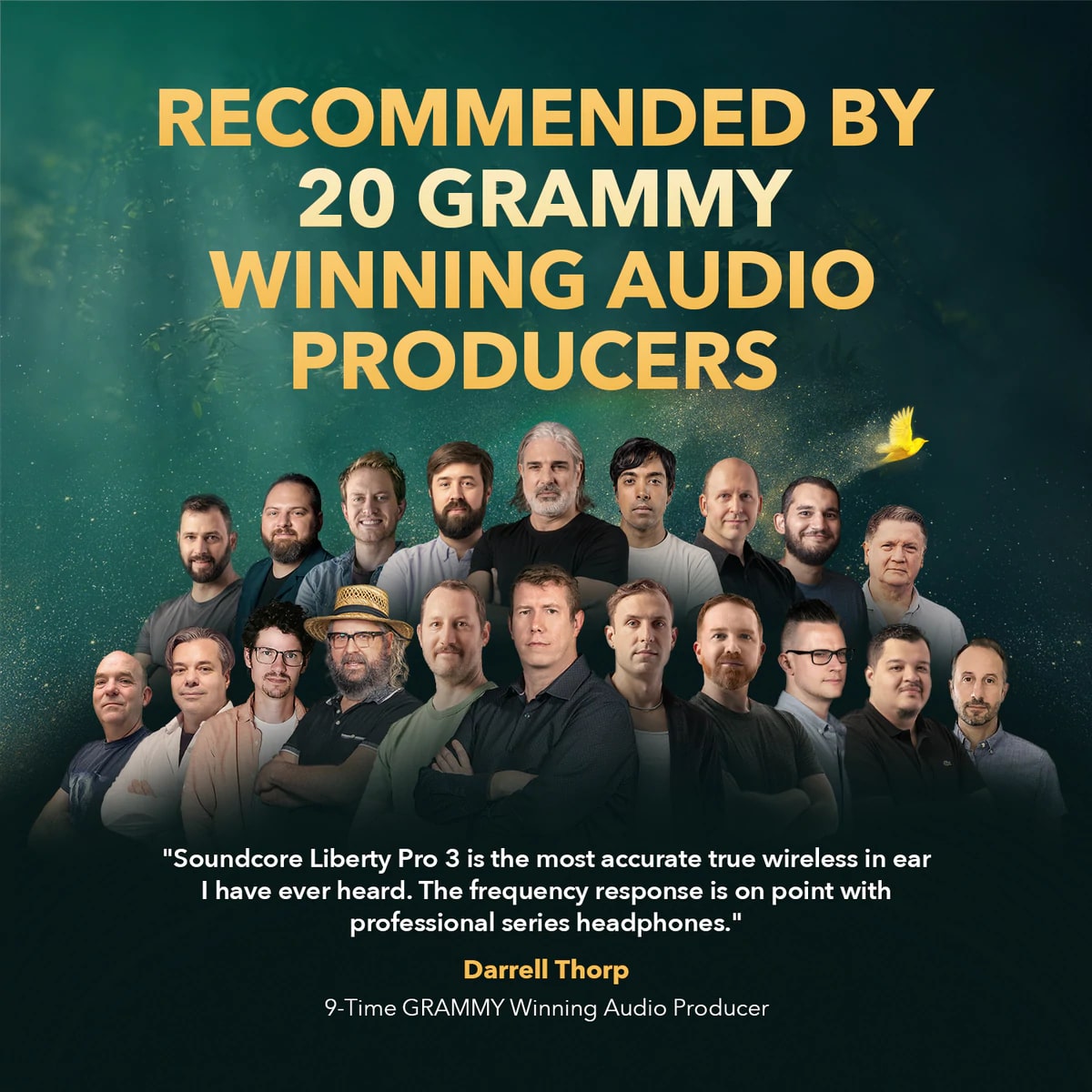 The Liberty 3 Pro is recommended by 20 Grammy-winning audio producers
