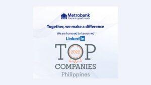 Metrobank ranked by LinkedIn as the country's top banking employer for 2022