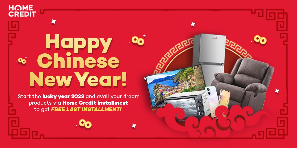 Upgrade Your LIfestyle this Chinese New Year with Home Credit